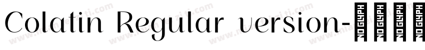 Colatin Regular version字体转换